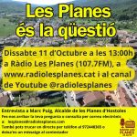 Cartell Les Planes és la qüestió, amb l'alcalde de Les Planes, Marc Puig